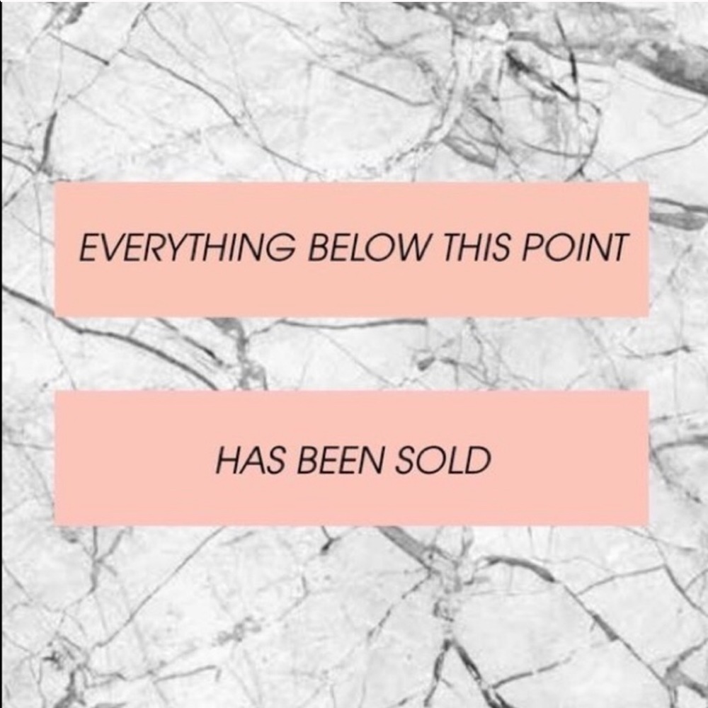 Everything below has been sold 💰